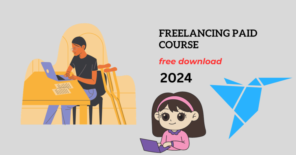 Freelancing paid course free download