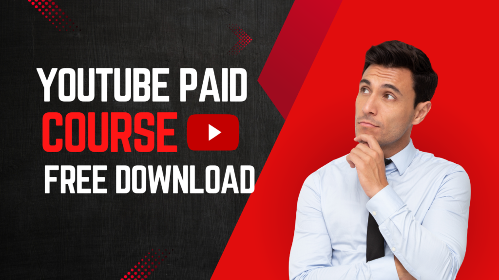 youtube paid course free download